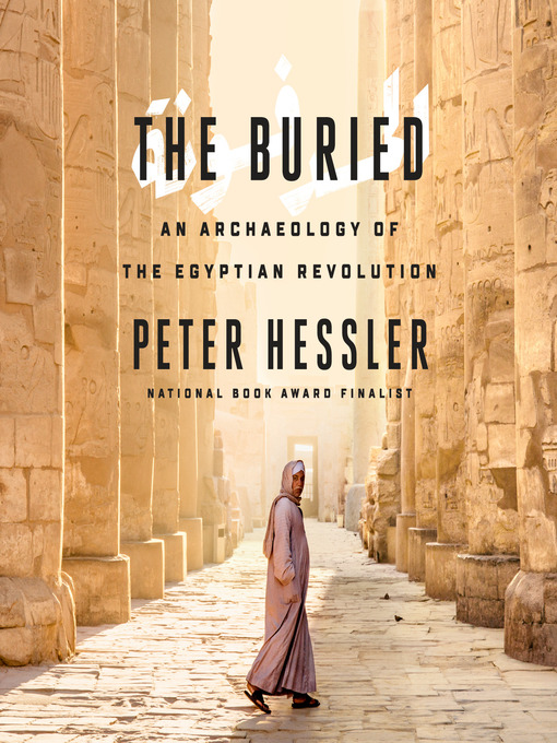 Title details for The Buried by Peter Hessler - Available
